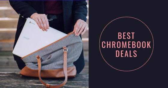 Score the Hottest Chromebook Deals