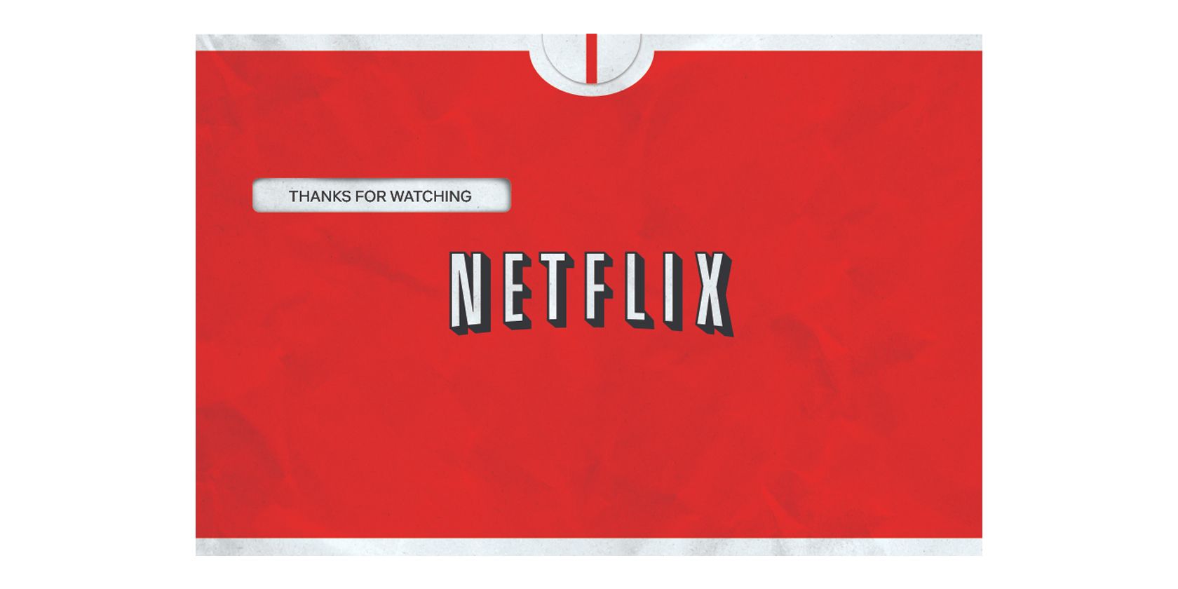 Thanks for Watching Netflix red envelope
