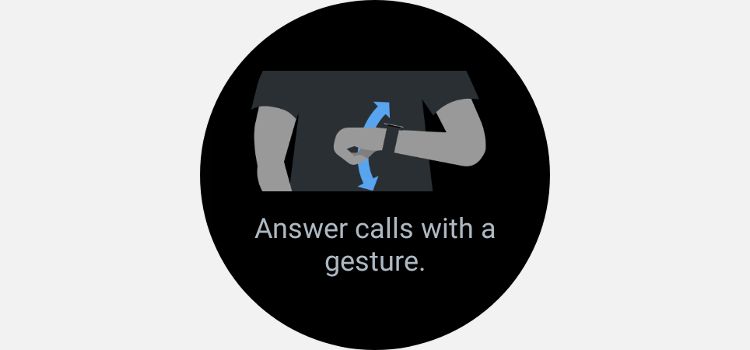 the answer call gesture on Watch 5