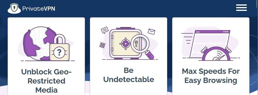 privatevpn homepage displays the three major benefits of their service, which are unblock georestrictions, be undetectable, maximize browsing speeds