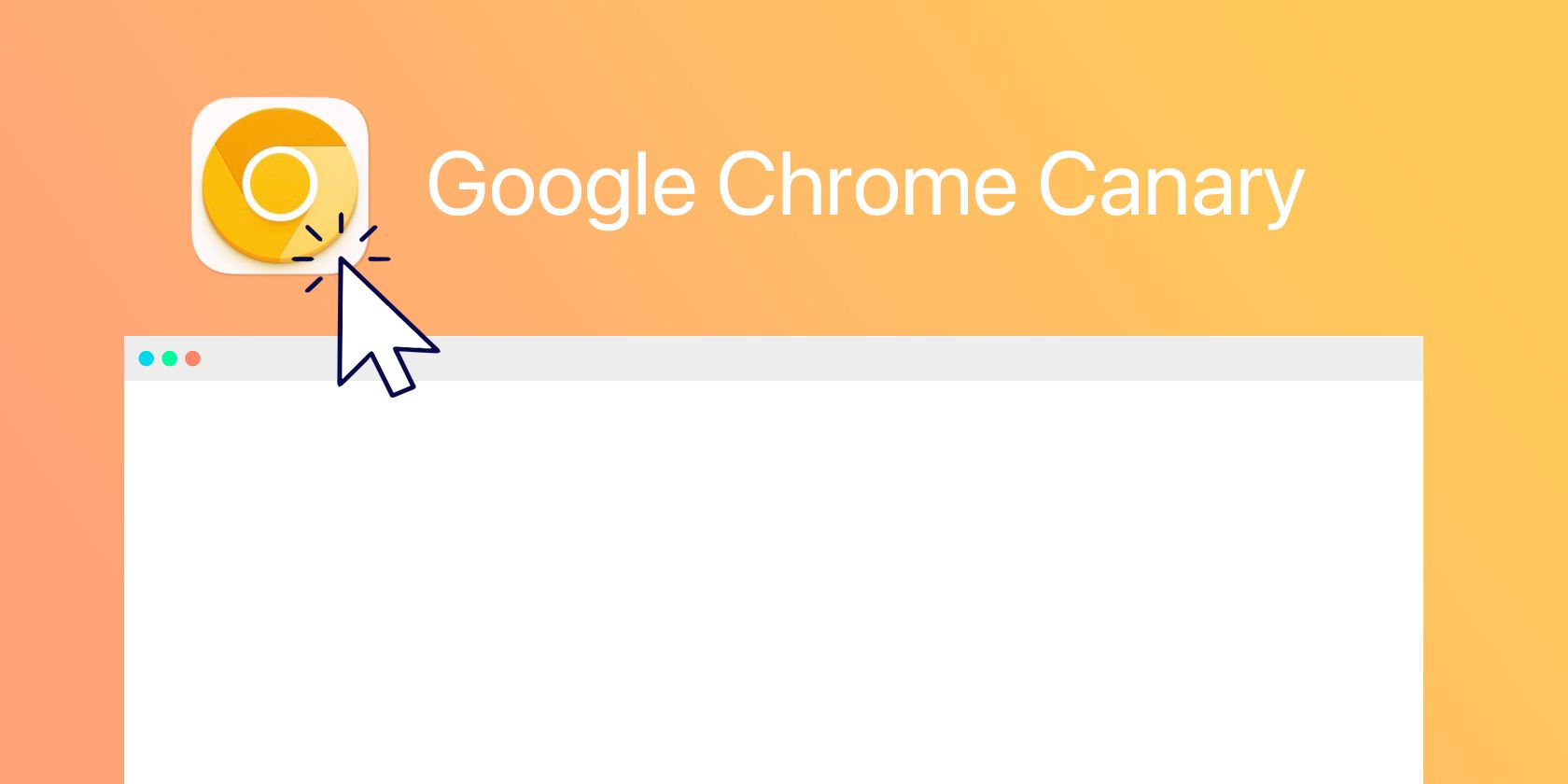 mouse clicking a chrome canary icon above a blank browser window