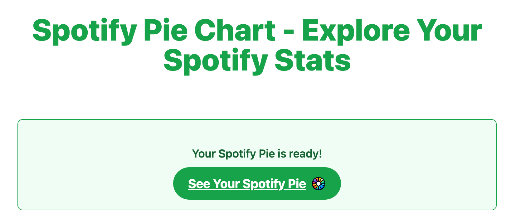 sceen displaying that Spotify Pie chart is ready