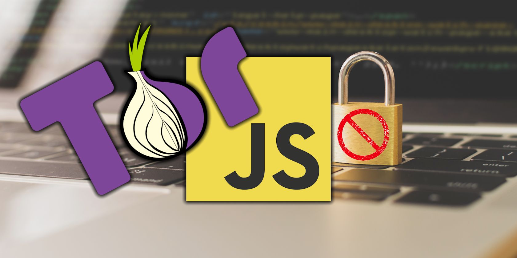 tor browser javascript logos on padlock security background