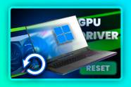 How To Reset Your Graphics Driver On Windows 10 11