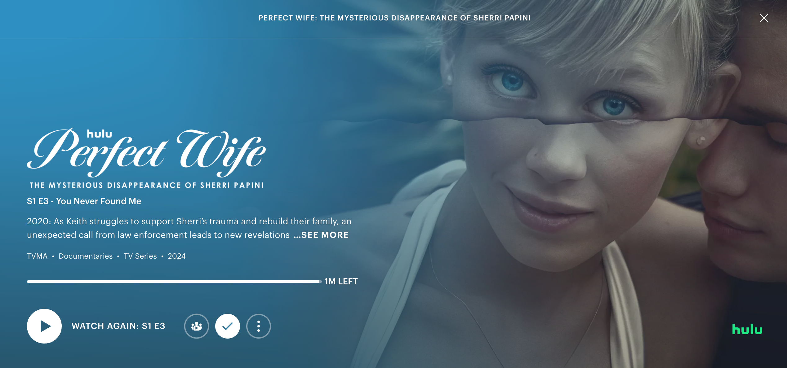 Hulu previews an image of Sherri Papini with an option to play a documentary series called Perfect Wife