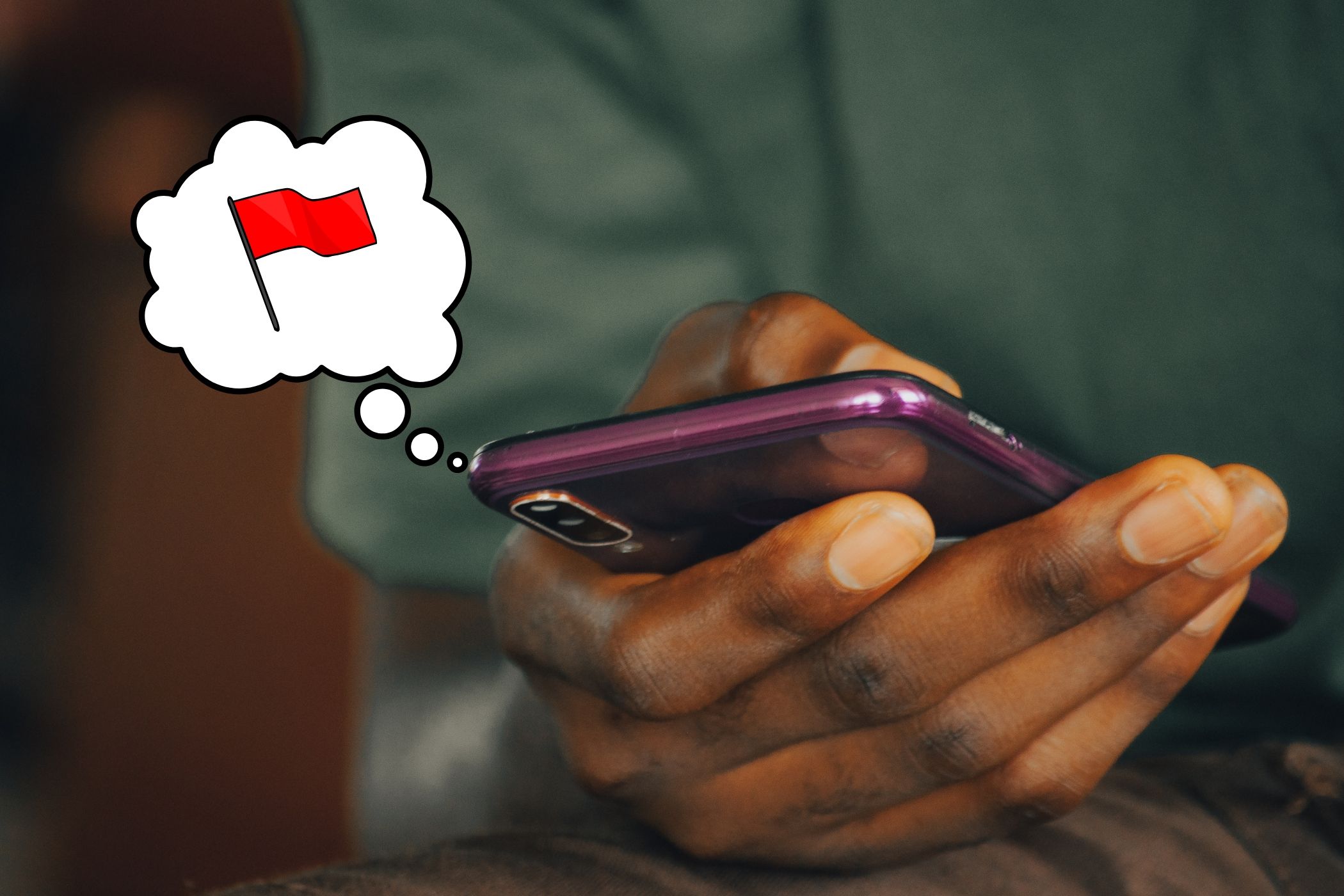 person holding phone with thought cloud and a red flag