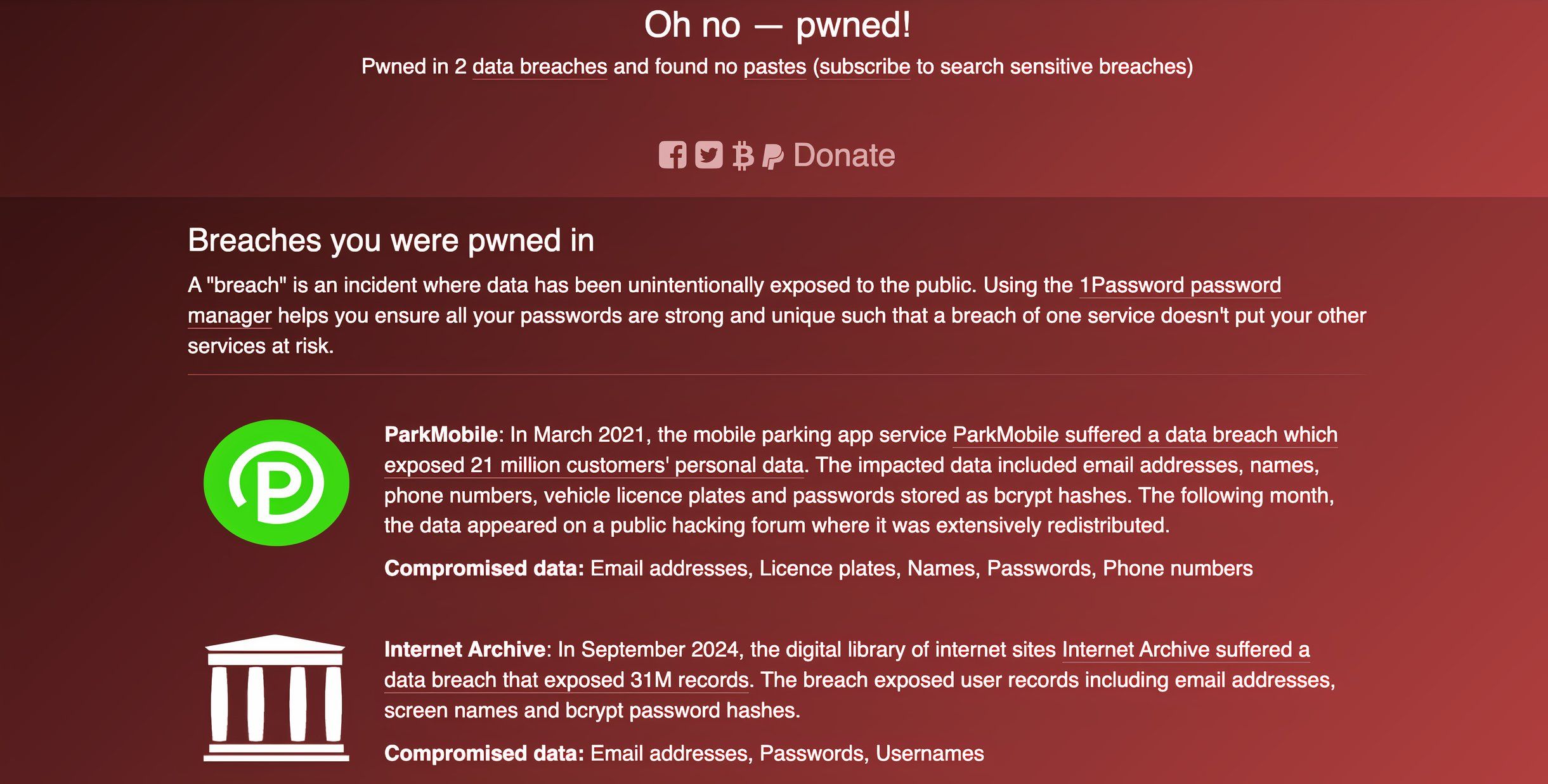 Haveibeenpwned website to check for data leaks. 