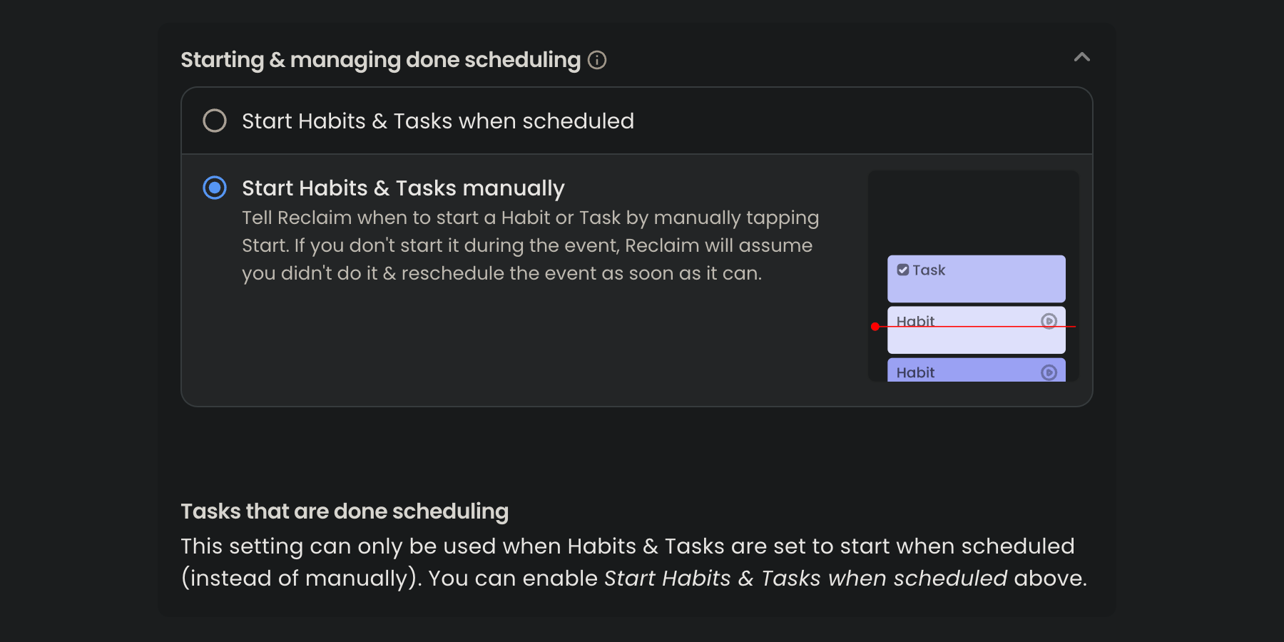 Starting and managing done scheduling settings