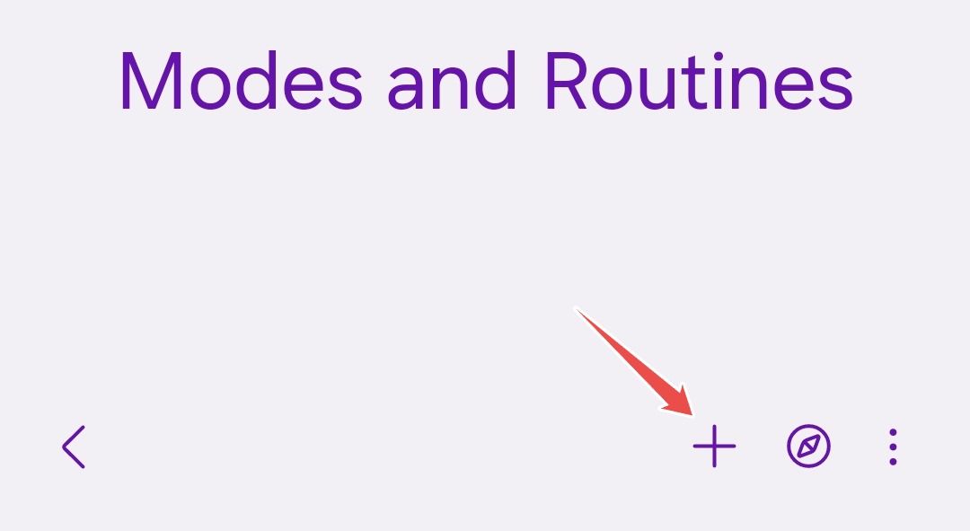 Adding a new routine on Samsung Modes and Routines