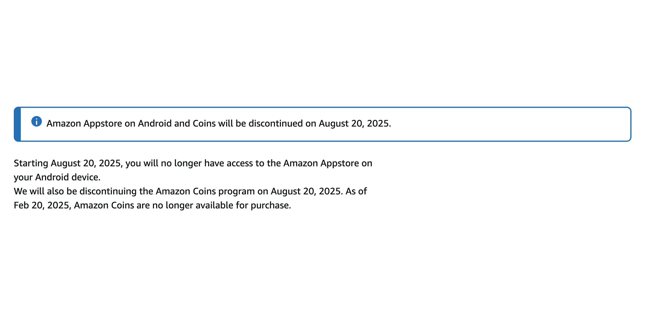 A notice from Amazon that the Appstore will be discontinued on Android