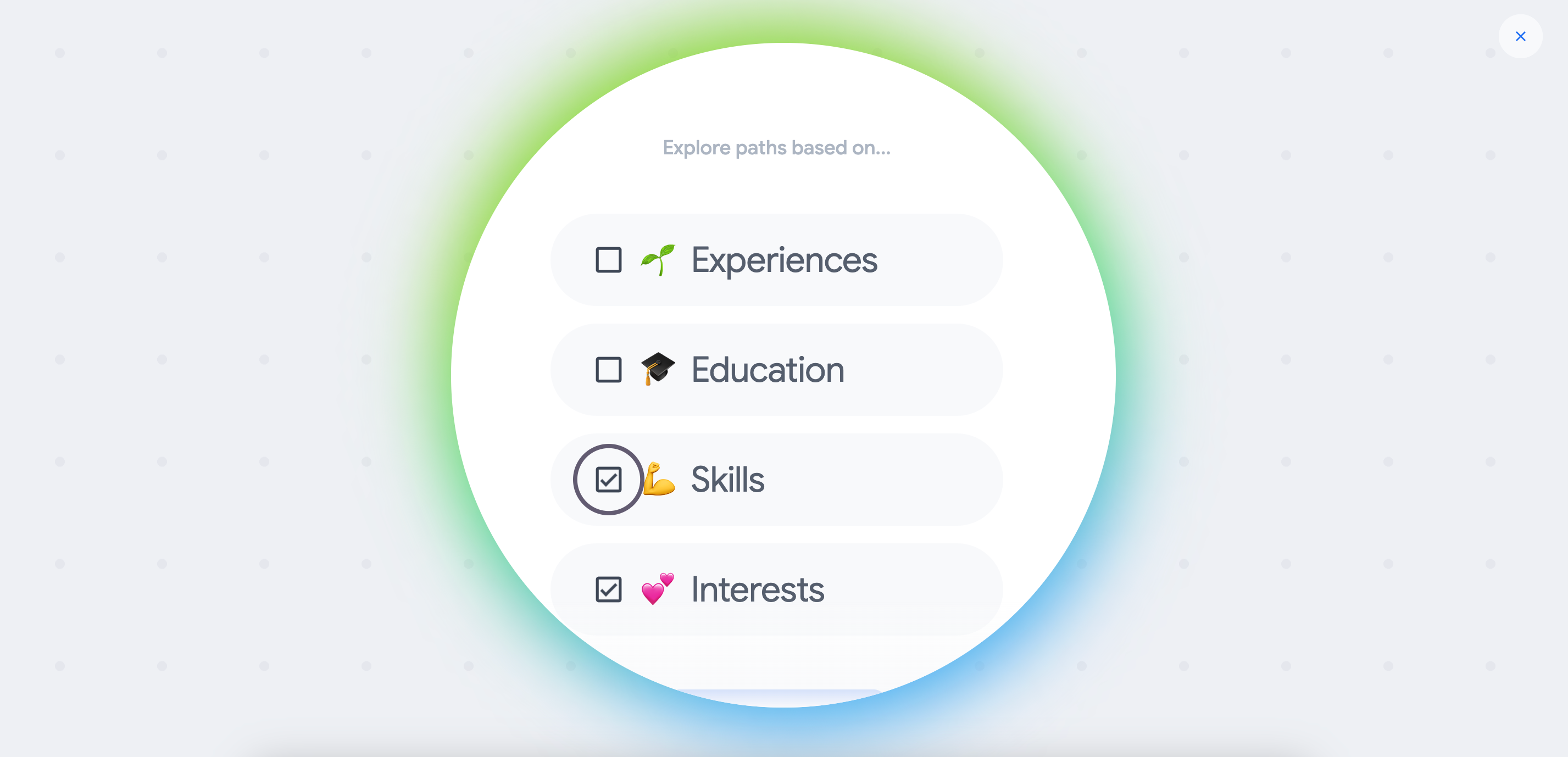 Google Career Dreamer's button for narrowing in on potential paths