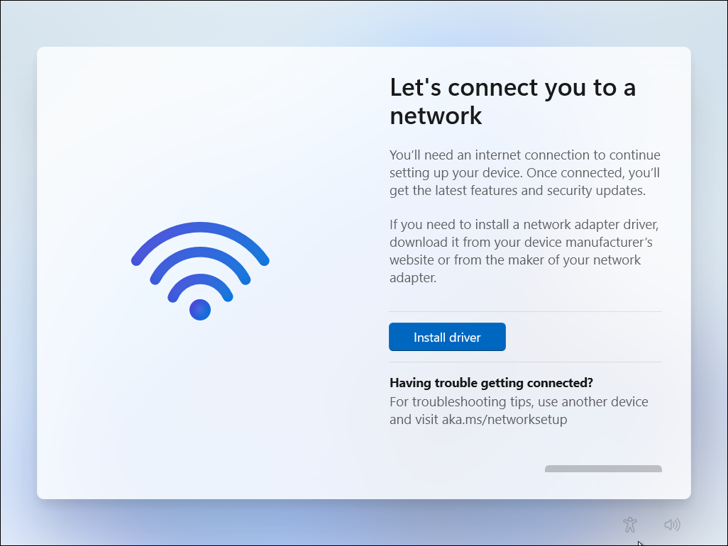 Let's connect you to a network screen during Windows 11 setup