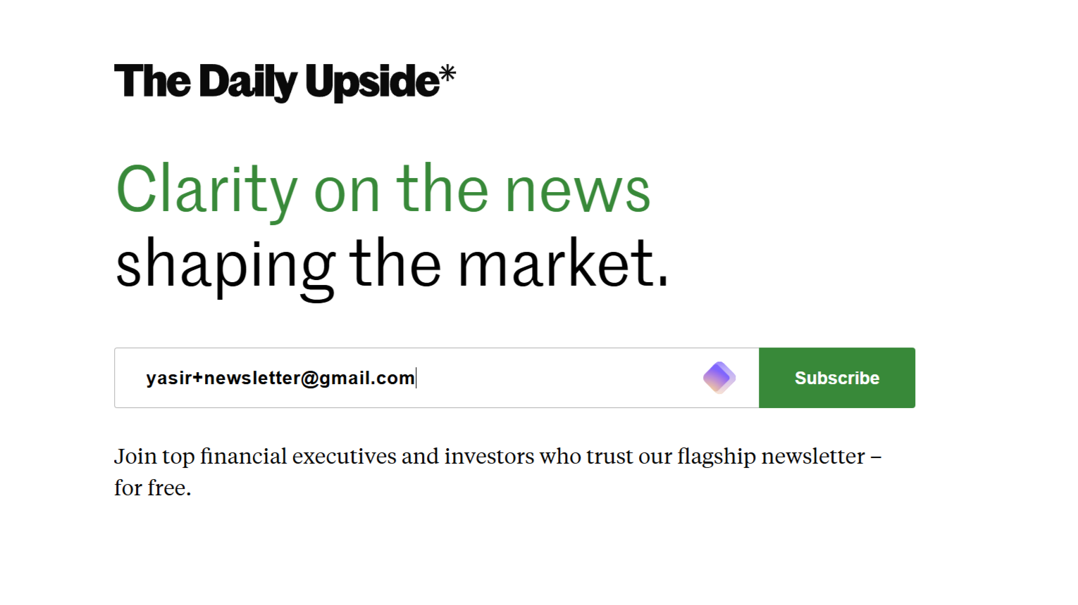 The Daily Upside newsletter subscription page with a plus-addressing email.