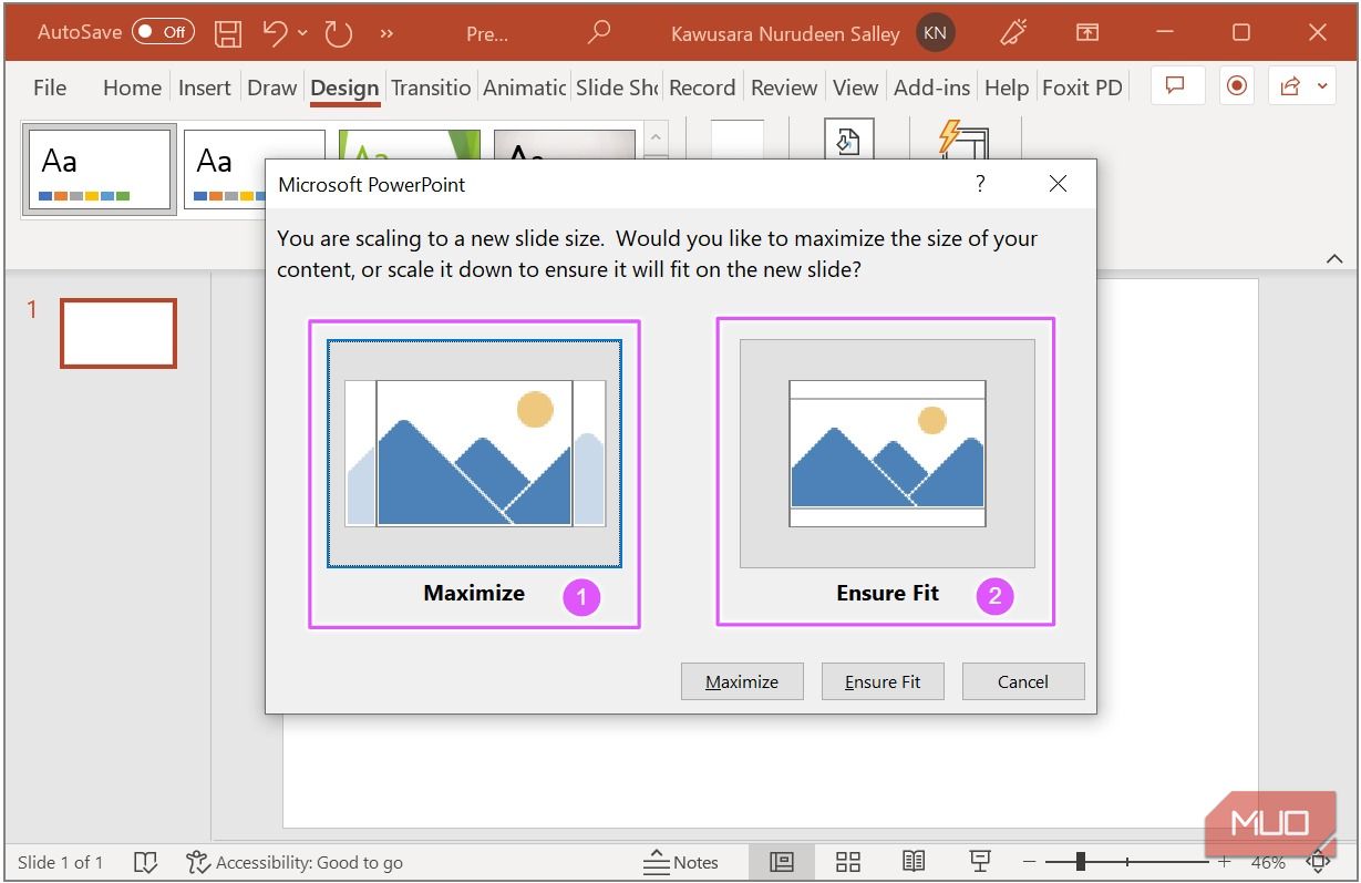 Select Maximize or Ensure Fit in PowerPoint