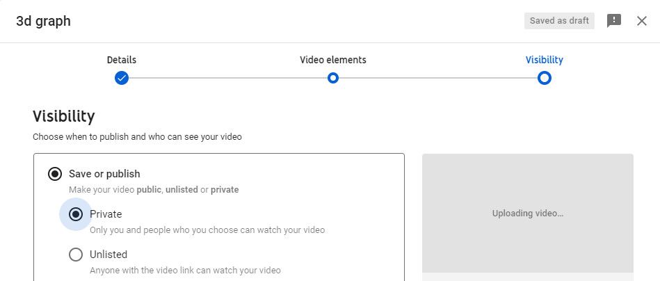 Saving the video as a private video - Come aggiungere musica a un video di YouTube
